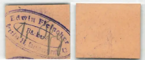 Dresden Notgeld 1 Pfenng Bäckerei Edwin Fleischer Cossebauderstrasse 12