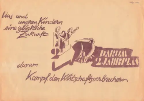 Propaganda Plakat zum 2 Jahrplan in der SBZ 1949 A4