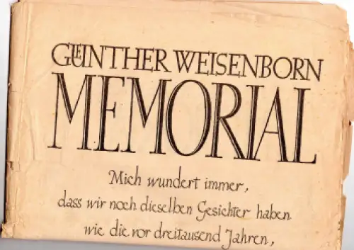 Guenther Weisenborn Memorial Mich wundert immer, dass wir noch dieselben Gesichter haben 1948