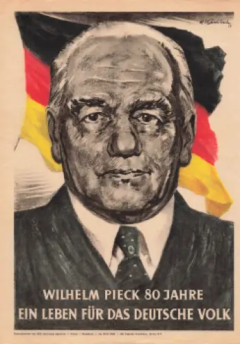 Wilhelm Pieck Plakat zum 80. Geburtstag 1955 A4