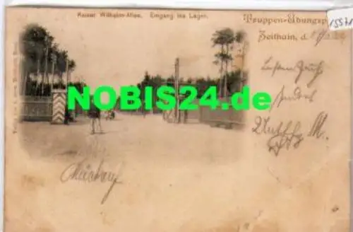 01619 Zeithain, Truppenübungsplatz, Kaiser Wilhelm-Allee, Eingang Lager o 18.5.1899