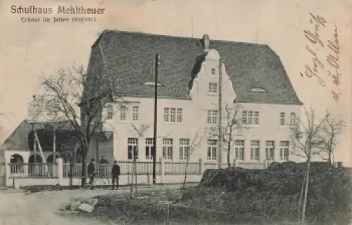 01594 Mehltheuer Hirschstein Schulhaus o 1913