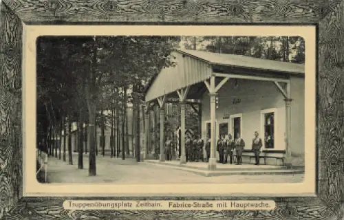 01619 Zeithain Truppenübungsplatz Fabrice Strasse Hauptwache o 1911