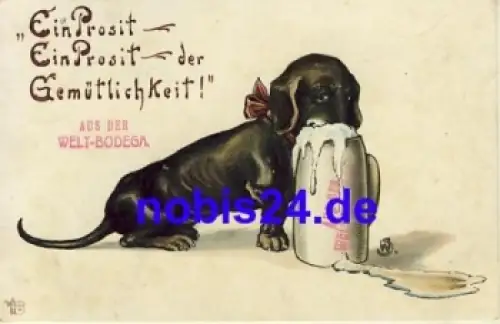 Dackel Bier schmeckt ! o um 1920