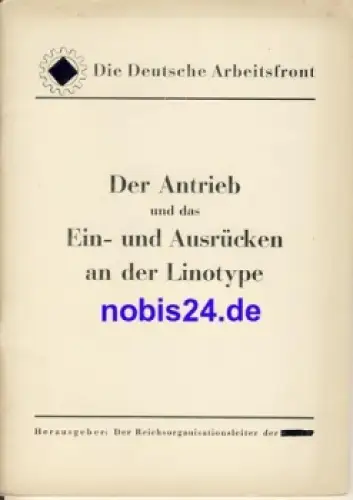 Deutsche Arbeitsfront Nr.356 ca.1942 Druckerei