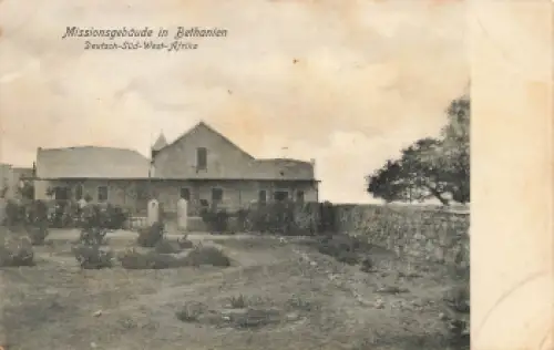 Bethanien Missionsgebäude Deutsch-Südwestafrika * um 1910