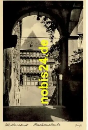 38820 Halberstadt Rathauslaube *ca.1935