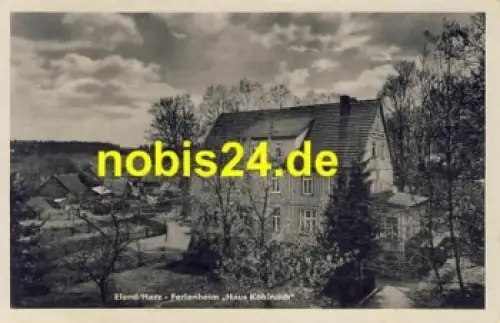 38875 Elend Harz Ferienheim Haus Kohlrusch o 1954