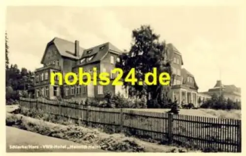 38879 Schierke Harz VWR Hotel Heinrich Heine *ca.1955