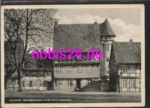 29410 Salzwedel Lateinschule Kirche  *ca.1955