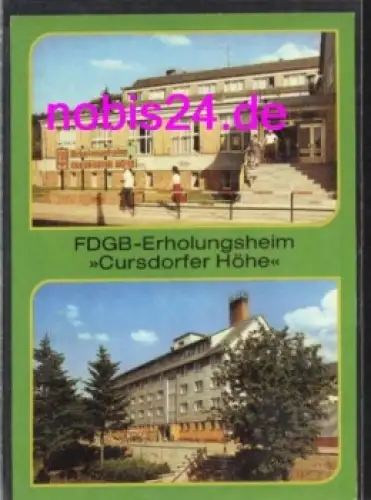 98744 Cursdorf FDGB Erholungsheim  *ca.1980