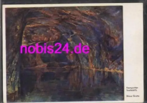 07318 Saalfeld Höhle Blaue Feengrotte *ca.1960