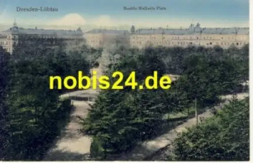 Löbtau Dresden Nostiz-Wallwitzplatz  *ca.1915