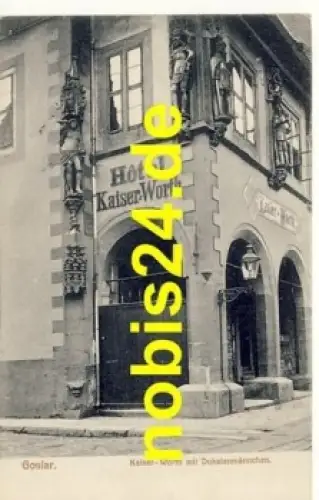Goslar Kaiser Worth Hotel *ca.1920