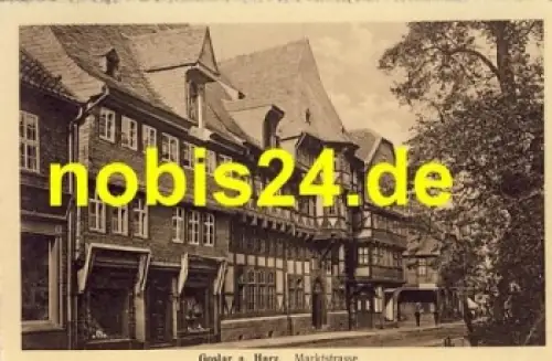 Goslar Harz Marktstrasse  *ca.1930