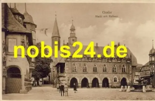38600 Goslar Harz Markt Rathaus *ca.1930