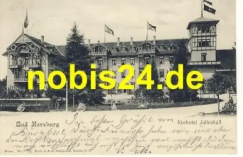 38667 Bad Harzburg Kurhotel Juliushall o 22.7.1904