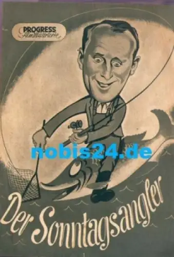 Der Sonntagsangler - französischer Film mit Bourvil Luis de Funés Annie Cordy  82/55  Progress Filmillustrierte