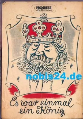 Es war einmal ein König -Tschechoslowakischer Film 62/55 Progress Filmillustrierte