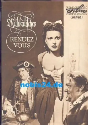 Musikalisches Rendezvous DEFA Film Progress Film Programm 107/62 Angelika Hauff, Willi Domgraf-Faßbaender