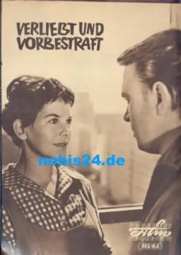 Verliebt und vorbestraft - DEFA-Film Doris Abesser Herbert Köfer 113/63 Progress Film Programm