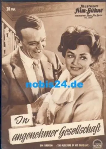 In angenehmer Gesellschaft (the pleasure of his company) Illustrierte Film - Bühne, Nr. 5898 Fred Astaire, Debbie Reynolds, Lilli Palmer
