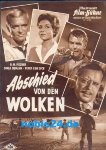 Abschied von den Wolken, Illustrierte Film-Bühne, Nr. 5046, O.W. Fischer, Sonja Ziemann, Peter van Eyck