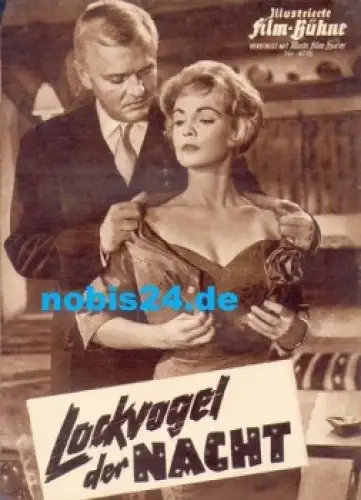 Lockvogel der Nacht mit Erika Remberg Peter van Eyck Peter Mosbacher Maria Holst Illustrierte Film-Bühne Nr. 4778