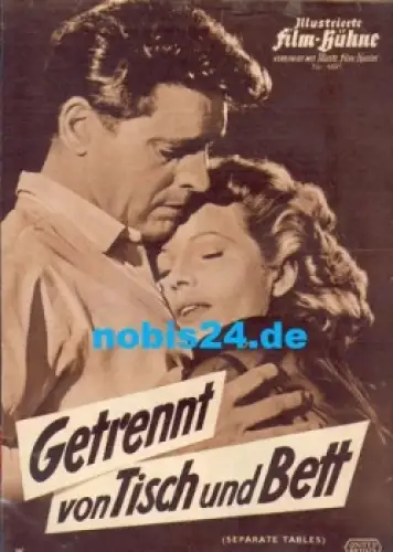 Getrennt von Tisch und Bett (seperate Tables) Illustrierte Film-Bühne, Nr. 4691 Rita Hayworth, Burt Lancaster