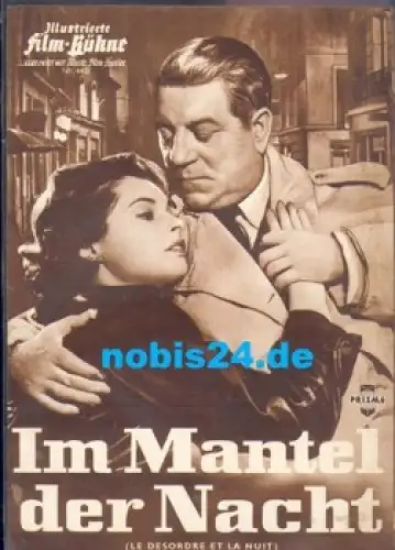 Im Mantel der Nacht (le desordre et la nuit) Illustrierte Film-Bühne, Nr. 4431, Jean Gabin, Danielle Darrieux, Nadja Tiller