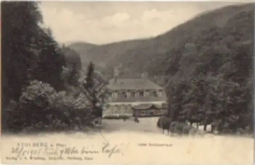 06547 Stolberg Harz Hotel Schützenhaus o 22.8.1905