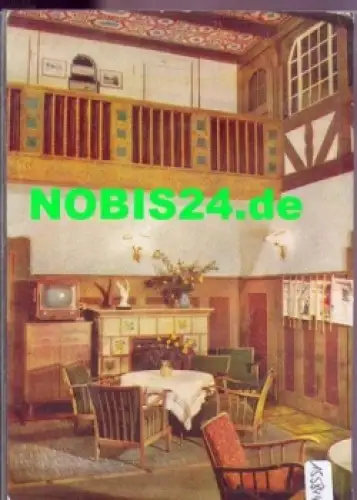 01773 Bärenfels Altenberg Handwerkerheim Spitzbergbaude Kaminzimmer o 1965