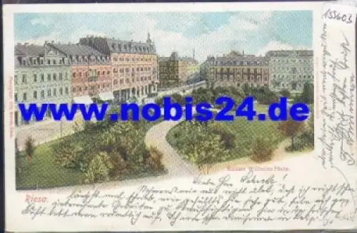 01587 Riesa Kaiser Wilhelm-Platz  o 24.7.1900