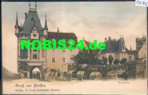 01662 Meißen Burgtor *ca. 1900