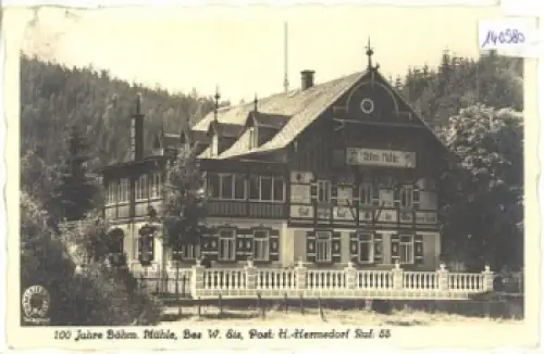 01855 Hermsdorf, 100 Jahre Böhmische Mühle o 2.8.1940