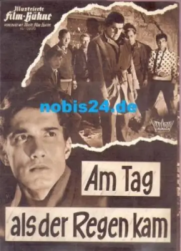 Am Tag als der Regen kam Illustrierte Film Bühne Nr 05070 Mario Adorf, Gert Fröbe
