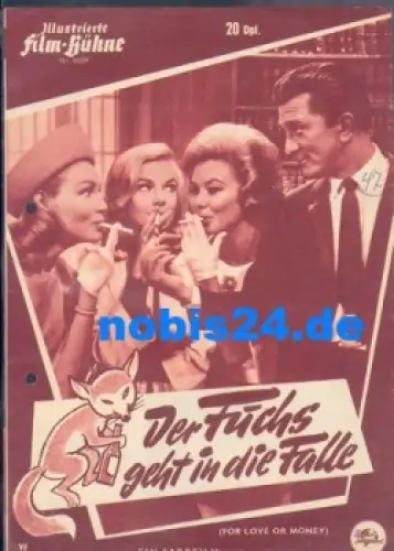 Der Fuchs geht in die Falle (for love or money) Illustrierte Film-Bühne 6609  Kirk Douglas
