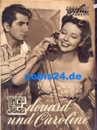 Edouard und Caroline, Progress-Programm 84/57 mit Daniel Gelin und Anne Vernon