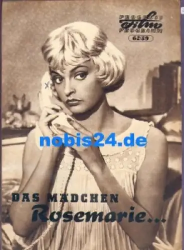 Das Mädchen Rosemarie - Nadja Tiller Peter van Eyck Carl Raddatz Gert Fröbe 62/59 Progress-Programm