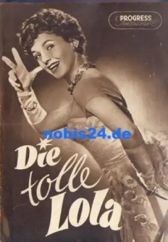 Die tolle Lola, Progress-Programm 10/57