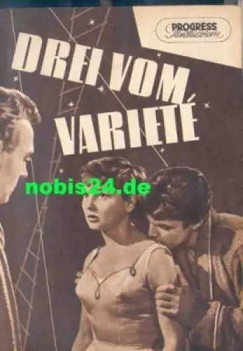 Drei vom Variete 93/56 Progress-Programm Zirkusfilm