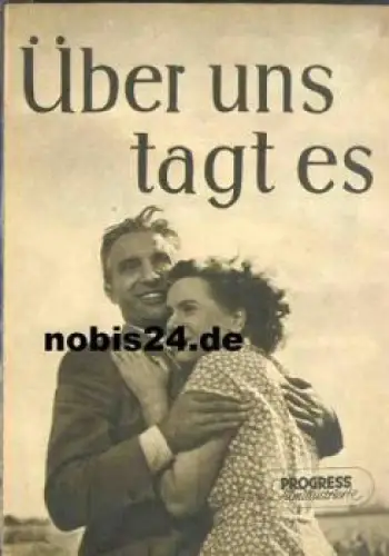 Über uns tagt es - Tschechoslowakischer Film 60/53 Progress-Programm