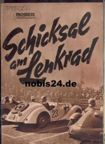 Schicksal am Lenkrad mit Winfried Schatz Traute Wassler 44/54 Progress-Programm