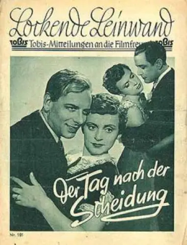 Der Tag nach der Scheidung mit Luise Ullrich Johannes Riemann Hans Söhnker Programmheft Tobis-Film 101
