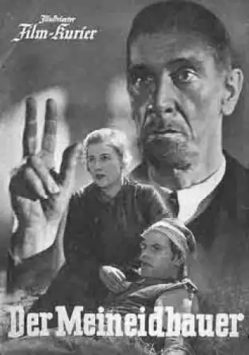Der Meineidbauer 3254 Film-Kurier Eduard Köck O. W. Fischer H. Agostini Anna Exl Ilse Exl