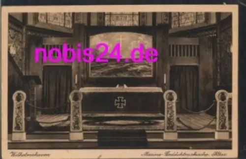 26350 Wilhelmshaven Marine Kirche Altar *ca.1930