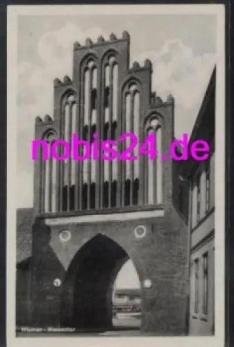Wismar Wassertor  *ca.1940