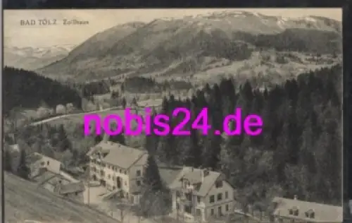 83646 Bad Tölz Zollhaus o ca. 1925