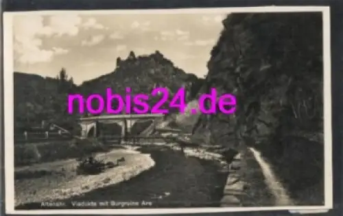 53505 Altenahr Viadukt mit Bergruine Are Ansichtskarte *ca.1930