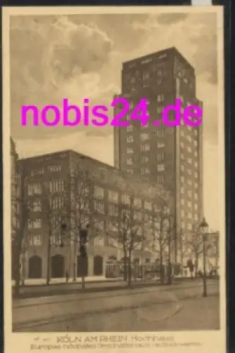 Köln Hochhaus Geschäftshaus o 30.3.1925